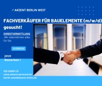 Berater / Fachverkäufer für Bauelemente (m/w/d) Berlin - Wilmersdorf Vorschau