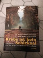 Dr.M.Köhnlechner,Dr.P.Schleicher"Krebs ist kein Schicksal" Nordrhein-Westfalen - Kalletal Vorschau