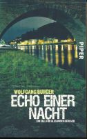 Echo einer Nacht von W. Burger Krimi Taschenbuch Rheinland-Pfalz - Schifferstadt Vorschau