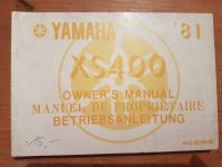 Yamaha XS400 Betriebsanleitung Handbuch Owner's Manual 4A3-28199- Bayern - Neustadt a.d.Donau Vorschau