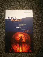 Faust 1. Teil und Faust :...verstehen Nordrhein-Westfalen - Beckum Vorschau