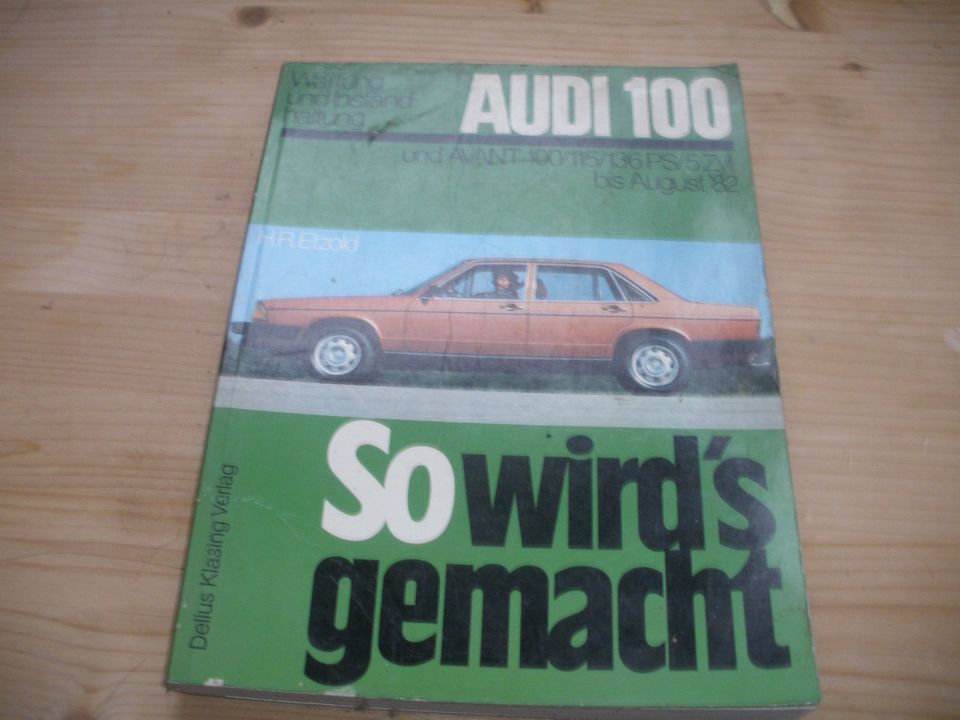 Reparatur Anleitung Audi 100 bis 1982 in Habscheid