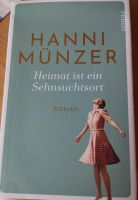 Hanni Münzer Heimat ist ein Sehnsuchtsort gebundenes Buch Niedersachsen - Thedinghausen Vorschau