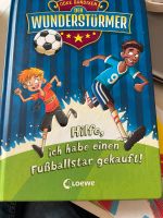 Hilfe, ich habe einen Fußballstar gekauft Schleswig-Holstein - Neumünster Vorschau