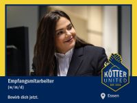 Empfangsmitarbeiter (m/w/d) Teil-/Vollzeit in Essen Essen - Essen-Kray Vorschau