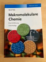 Makromolekulare Chemie_Bernd Tieke_3.Auflage Baden-Württemberg - Leutenbach Vorschau