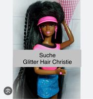 SUCHE Barbie Glitter Hair Christie Baden-Württemberg - Ostfildern Vorschau