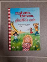 Kinderbuch "Motzen, Trotzen, glücklich sein Baden-Württemberg - Mietingen Vorschau