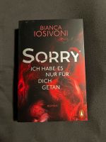 Sorry von Bianca Iosivoni mit Farbschnitt Niedersachsen - Bockenem Vorschau