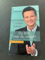 Buch mit Widmung Du bist was du zeigst Cristian Gálvez Niedersachsen - Wildeshausen Vorschau