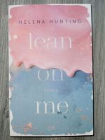 Lean in me - Helena Hunting lyx Rheinland-Pfalz - Partenheim Vorschau