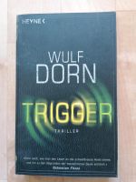 Wulf Dorn: Trigger Sachsen-Anhalt - Wernigerode Vorschau