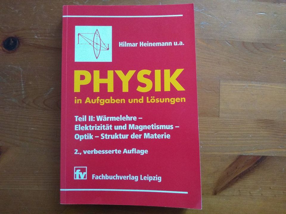 Physik in Aufgaben und Lösungen - Teil 2 in Dresden