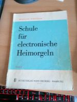 Die Schule für electronische Heimorgeln.Wolfgang Schneider.Orgel Kreis Ostholstein - Bad Schwartau Vorschau