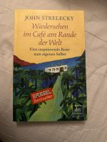 Wiedersehen im Café am Rande der Welt - John Strelecky Wuppertal - Heckinghausen Vorschau