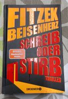 Fitzek - Schreib oder Stirb - Buch Nordrhein-Westfalen - Tönisvorst Vorschau