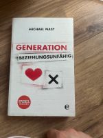 Buch , Generation beziehungsunfähig Saarland - Kirkel Vorschau