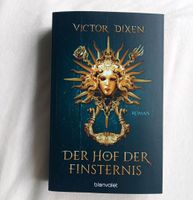 Der Hof der Finsternis von Victor Dixen Band 1 Hannover - Mitte Vorschau