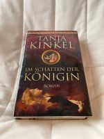 Gebundenes Buch neu Tanja Kinkel Im Schatten der Königin Roman Hessen - Butzbach Vorschau