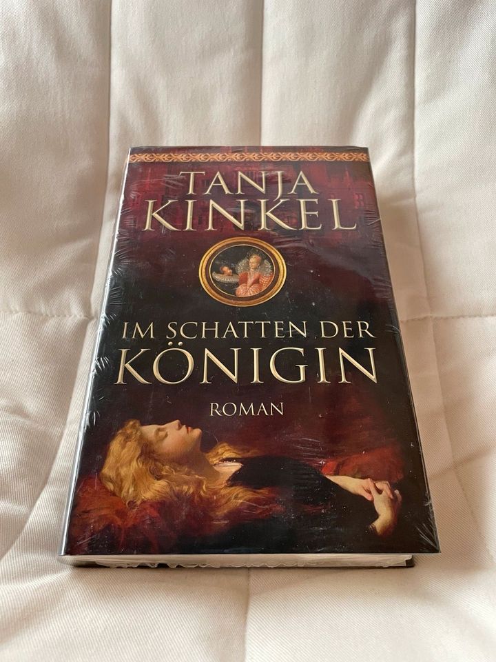 Gebundenes Buch neu Tanja Kinkel Im Schatten der Königin Roman in Butzbach