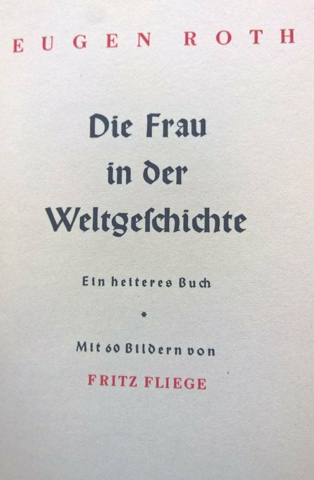 Eugen Roth "Die Frau in der Weltgeschichte" in Dinslaken