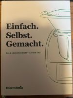 Thermomix einfach selbst gemacht Baden-Württemberg - Freiburg im Breisgau Vorschau