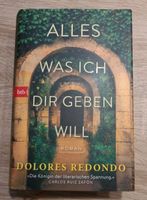 Buch "Alles was ich dir geben will" Nordrhein-Westfalen - Lüdenscheid Vorschau