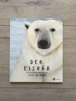 Kinderbuch | Der Eisbär * Jenni Desmond Kreis Ostholstein - Scharbeutz Vorschau