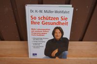 So schützen Sie Ihre Gesundheit - Buch - Sachbuch - Guter Zustand Bayern - Hallbergmoos Vorschau