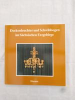 Sachbuch "Deckenleuchter und Schwibbogen......." gebr. Bayern - Höchstadt Vorschau