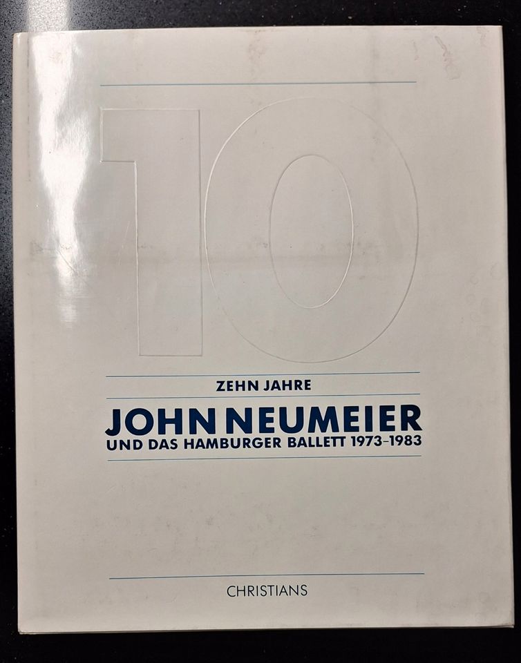 10 Jahre John Neumeier und das Hamburger Ballett 1973 - 1983 in Röttenbach (bei Erlangen)