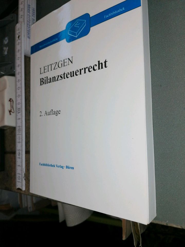 Bilanzsteuerrecht Bilanz Steuer Recht Leitzgen BWL Fachbibliothek in Berlin