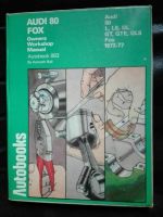 Audi 80/Fox 1973-77 Autobook 883 Owners Workshop Manual Nordrhein-Westfalen - Lippstadt Vorschau