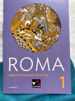 Latein Roma 1 Abenteuergeschichten Ausgabe B c.c.buchner verlag München - Allach-Untermenzing Vorschau