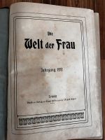 Die Welt der Frau Jahrgang 1911 Buch gebunden Bayern - Emskirchen Vorschau