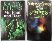 Kathy Reichs: Mit Haut u Haar & Cath. Gaskin: Die grünäugige Lady Bremen - Hemelingen Vorschau