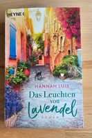 Taschenbuch von Hannah Luis "Das Leuchten von Lavendel" Hessen - Bad Homburg Vorschau