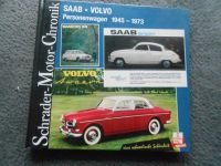 Schrader-Motor-Chronik: SAAB VOLVO Personenwagen 1945-1973 Berlin - Steglitz Vorschau