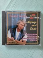Album-CD Anfang und Ende von Roland Kaiser Rheinland-Pfalz - Mainz Vorschau