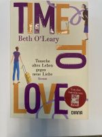 Time to Love von Beth O‘Leary Hessen - Seeheim-Jugenheim Vorschau