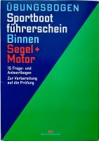 Sportbootführerschein Binnen, Segel & Motor Übungsbögen Nordrhein-Westfalen - Herne Vorschau