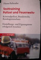 Buch Testtraining Polizei, Feuerwehr, Bundeswehr, Studium Lernen Brandenburg - Potsdam Vorschau