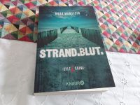 Strand.Blut. Syltkrimi Bodo Manstein Strandblut Buch TOP Zustand Kreis Pinneberg - Rellingen Vorschau