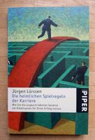 Jürgen Lürssen Die heimlichen Spielregeln der Karriere München - Ludwigsvorstadt-Isarvorstadt Vorschau