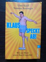 Uwe Kauß/ Susanne Reininger: Klaus speckt ab Niedersachsen - Müden Vorschau