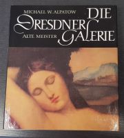 Die Dresdner Galerie - Alte Meister VEB Verlag der Kunst Dresden Dresden - Cotta Vorschau