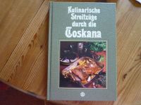 Kochbuch: Kulinarische Streifzüge durch die Toskana Niedersachsen - Braunschweig Vorschau