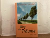 Roman: Weg der Träume, Nicholas Sparks Rheinland-Pfalz - Montabaur Vorschau