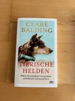 Tierische Helden von Clare Balding Baden-Württemberg - Fellbach Vorschau