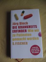 Jörg Blech / Die Krankheitsfinder ..Wie wir zu Patienten gemacht Nordrhein-Westfalen - Delbrück Vorschau
